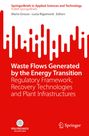 : Waste Flows Generated by the Energy Transition, Buch