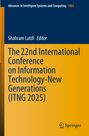 "The 22nd International Conference on Information Technology-New Generations (ITNG 2025)" auf orangem Hintergrund. Springer-Logo unten.