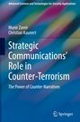 Christian Kaunert: Strategic Communications' Role in Counter-Terrorism, Buch
