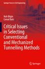 "Critical Issues in Selecting Conventional and Mechanized Tunnelling Methods" von Nuh Bilgin, Cemal Balci. Skyline im Hintergrund.