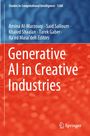 Text: Generative AI in Creative Industries. Autoren: Amina Al-Marzouqi, Said Salloum. Verlag: Springer. Hintergrund: Blau-Rot.