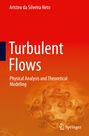 Autor: Aristeu da Silveira Neto. Titel: Turbulent Flows. Darunter sind Wirbelmuster auf orange-rotem Hintergrund.