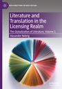 Alexander Nebrig: Literature and Translation in the Licensing Realm, Buch