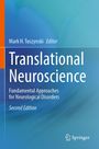 Titel: "Translational Neuroscience", Herausgeber: Mark H. Tuszynski. Blau-grüner Hintergrund, Springer-Logo unten.
