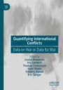 „Quantifying International Conflicts: Data on War or Data for War“ von Louise Beamais, Iris Lambert u.a., mit abstraktem Hintergrund.