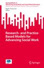 : Research- and Practice-Based Models for Advancing Social Work, Buch