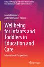 : Wellbeing for Infants and Toddlers in Education and Care, Buch