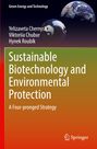 „Sustainable Biotechnology and Environmental Protection“, von Chernysch, Chubur, Roubík, erscheint bei Springer. Oben Erdkugel.