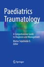 „Paediatrics Traumatology“, umfassender Leitfaden, Editor Matías Sepúlveda O., Logo von Springer unten. Blaues Design.