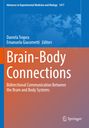 „Brain-Body Connections: Bidirectional Communication Between the Brain and Body Systems“. Autoren: Daniela Tropea, Emanuela Giacometti.