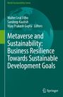 : Metaverse and Sustainability: Business Resilience Towards Sustainable Development Goals, Buch