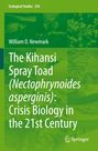 "Ecological Studies 254"; "William D. Newmark"; "The Kihansi Spray Toad (Nectophrynoides asperginis): Crisis Biology in the 21st Century"; Springer-Logo.