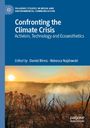 "Confronting the Climate Crisis: Activism, Technology and Ecoaesthetics; Edited by Daniel Binns, Rebecca Najdowski." Vorne verbrannte Landschaft bei Sonnenuntergang.