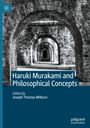 : Haruki Murakami and Philosophical Concepts, Buch