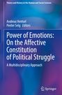 : Power of Emotions: On the Affective Constitution of Political Struggle, Buch
