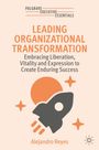 Alejandro Reyes: Leading Organizational Transformation, Buch