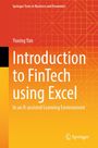 Yuxing Yan: Introduction to FinTech using Excel, Buch