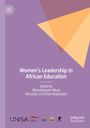 "Women's Leadership in African Education", Herausgeber: Ntombikayise Nkosi, Mncedisi Christian Maphalala. Lila Hintergrund.