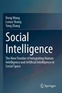 „Social Intelligence“ von Dong Wang, Lanyu Shang und Yang Zhang, Thema: Integration von Intelligenz im sozialen Raum.
