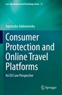 "Consumer Protection and Online Travel Platforms: An EU Law Perspective" von Agnieszka Jabłońowska. Grüner Hintergrund.