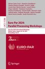 : Euro-Par 2024: Parallel Processing Workshops, Buch