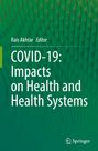 : COVID-19: Impacts on Health and Health Systems, Buch