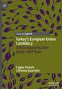 Buchcover: "Turkey’s European Union Candidacy" von Caglar Ozturk, Christos Kourtelis. Grüner Hintergrund mit violetten Blättern.