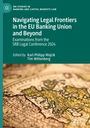 : Navigating Legal Frontiers in the EU Banking Union and Beyond, Buch