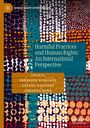: Harmful Practices and Human Rights: An International Perspective, Buch