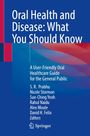 : Oral Health and Disease: What You Should Know, Buch