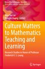 : Culture Matters to Mathematics Teaching and Learning, Buch