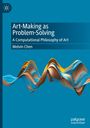 Melvin Chen: Art-Making as Problem-Solving, Buch