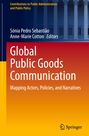 : Global Public Goods Communication, Buch