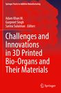 "Challenges and Innovations in 3D Printed Bio-Organs and Their Materials" in weißer Schrift. Roter Hintergrund.