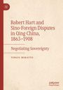 Illustration eines Buchcovers: Titel "Robert Hart and Sino-Foreign Disputes in Qing China, 1863–1908." Autor: Yorgos Moraitis.