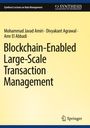 Synthesis Lectures on Data Management. Titel: Blockchain-Enabled Large-Scale Transaction Management. Springer-Logo unten.