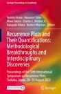 : Recurrence Plots and Their Quantifications: Methodological Breakthroughs and Interdisciplinary Discoveries, Buch