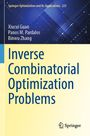Titel: "Inverse Combinatorial Optimization Problems". Autoren: Xiucui Guan, Panos M. Pardalos, Binwu Zhang. Springer-Logo.