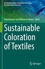 Das Cover zeigt den Titel "Sustainable Coloration of Textiles". Grüner und blau gemusterter Hintergrund.