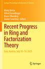 Titel: Recent Progress in Ring and Factorization Theory. Graz, Austria, July 10–14, 2023. Springer-Logo unten rechts.