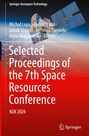 : Selected Proceedings of the 7th Space Resources Conference, Buch