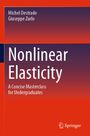 "Nonlinear Elasticity: A Concise Masterclass for Undergraduates" von Michel Destrade und Giuseppe Zurlo. Springer-Logo.