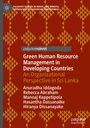 Anuradha Iddagoda: Green Human Resource Management in Developing Countries, Buch
