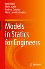 Sorin Vlase: Models in Statics for Engineers, Buch
