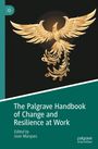 „The Palgrave Handbook of Change and Resilience at Work,“ herausgegeben von Joan Marques. Goldener Phönix auf schwarzem Hintergrund.