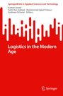 : Logistics in the Modern Age, Buch