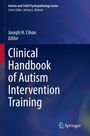 „Clinical Handbook of Autism Intervention Training“, Editor Joseph H. Cihon, blauer Hintergrund, Springer-Logo.