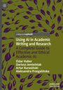 Eldar Haber: Using AI in Academic Writing and Research, Buch