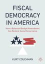 Kurt Couchman: Fiscal Democracy in America, Buch