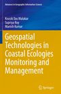 Oben: "Advances in Geographic Information Science".  
Namen: "Kousik Das Malakar, Supriya Roy, Manish Kumar".  
Titel: "Geospatial Technologies in Coastal Ecologies Monitoring and Management".  
Unten: Springer-Logo.